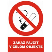 Zákaz fajčiť v celom objekte
